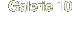 Galerie 10